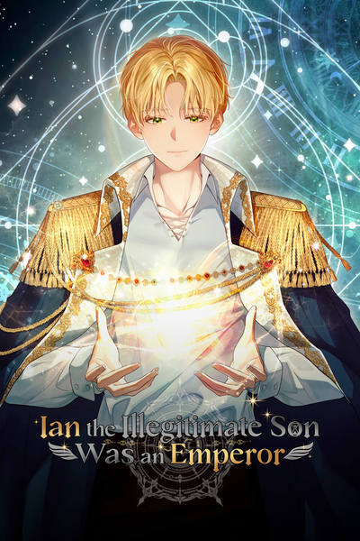 Ian the Illegitimate Son Was an Emperor